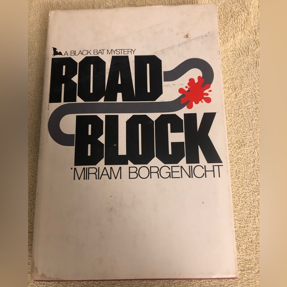 A Black Bat Mystery Block by Miriam Borgenicht.  Book with dust jacket.